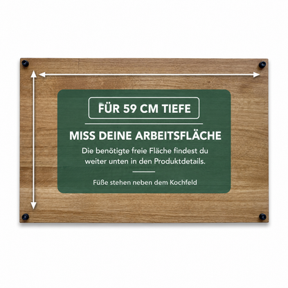 Hinweis zur Herdabdeckplatte Eiche mit 59 cm Tiefe: freie Arbeitsfläche ausmessen, Maße in den Produktdetails, Füße stehen neben dem Kochfeld